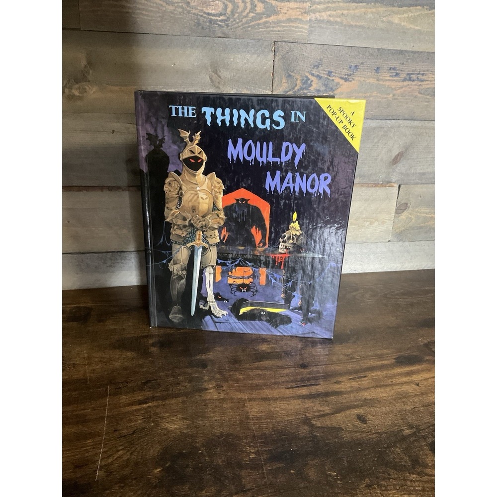 The Things in Mouldy Manor (Mini Spooky Pop-ups) - hardcover Moseley, Keith 1988